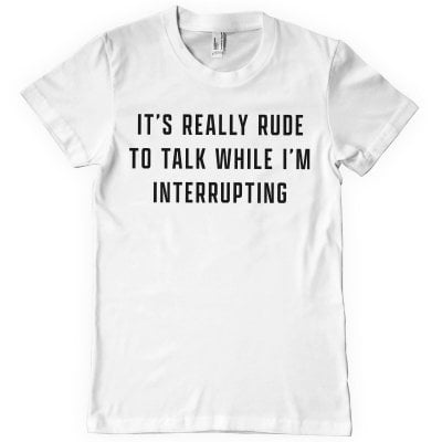 Rude To Talk T-Shirt 1