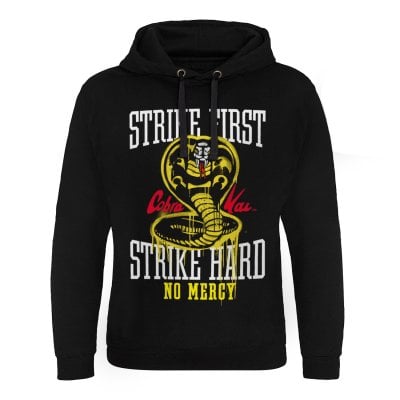Strike First - Strike Hard - No Mercy Epic Hoodie 1