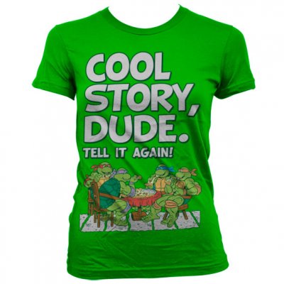 TMNT - Cool Story Dude tjej t-shirt